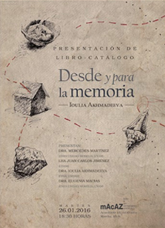 Presentación del catálogo “Desde y para la memoria”